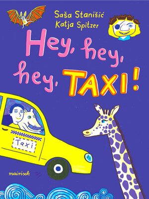 cover image of Hey, hey, hey, Taxi!